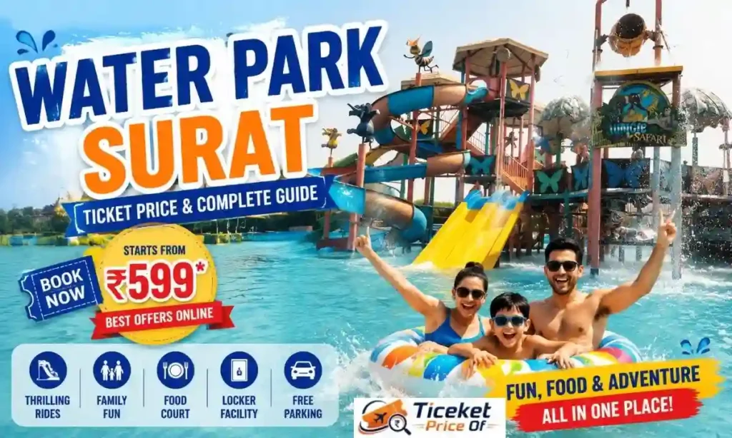 Water Park Surat Ticket Price