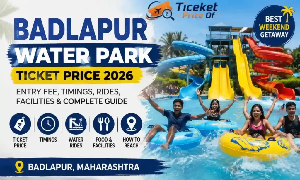 Badlapur Water Park Ticket Price