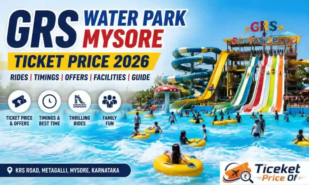 GRS Water Park Mysore Ticket Price