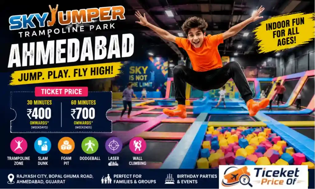 SkyJumper Trampoline Park Ahmedabad Ticket Price