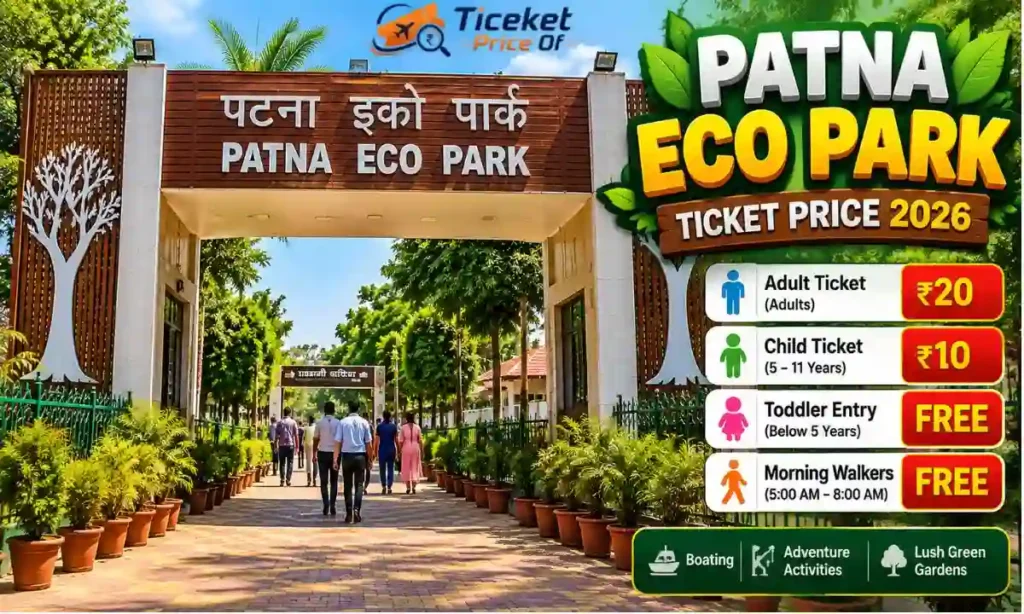 Patna Eco Park Ticket Price