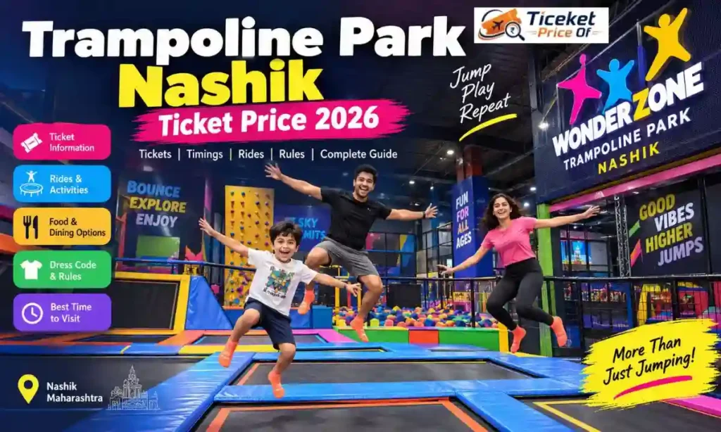 Trampoline Park Nashik Ticket Price